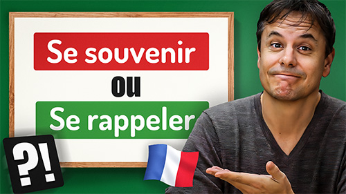 Se souvenir ou se rappeler - Français avec Pierre