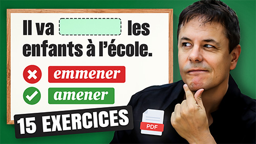 Amener Emmener - Français avec Pierre