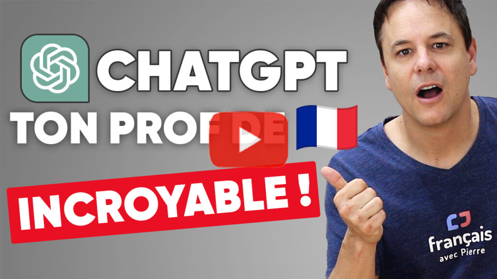 Apprendre une langue avec ChatGPT - Français avec Pierre