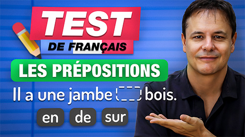 Les prépositions françaises - Français avec Pierre